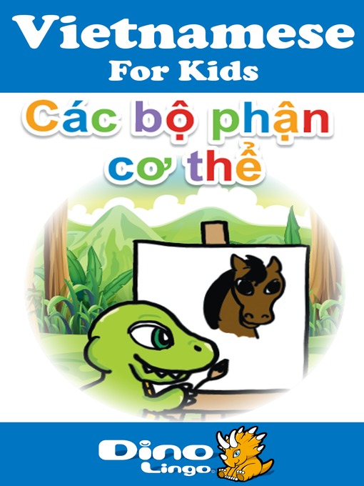 Title details for Vietnamese for kids - Body Parts storybook by Dino Lingo - Available